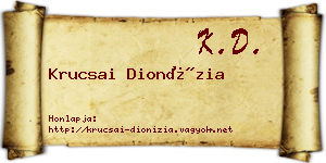 Krucsai Dionízia névjegykártya